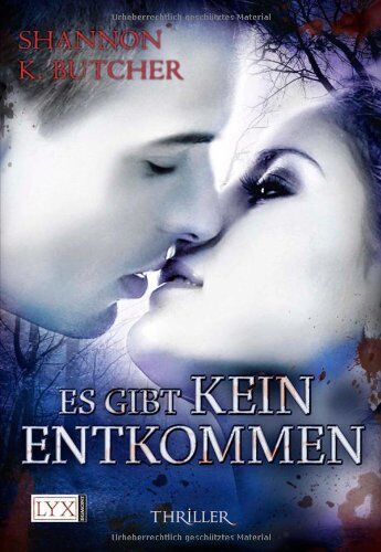 Butcher, Shannon K. - Es gibt kein Entkommen - Preis vom 09.10.2026 07:28:09 h