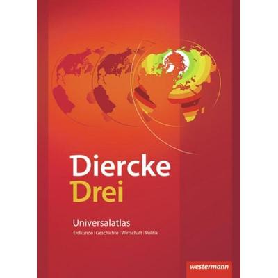 Diercke Drei. Universalatlas. Ausgabe 2009, Sonstige von , Westermann Schulbuchverlag