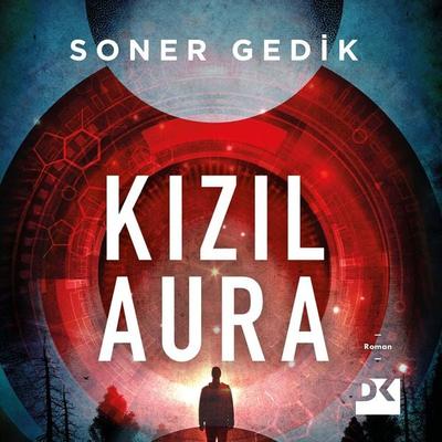 Kızıl Aura - Soner Gedik, Audio, 9786256666405