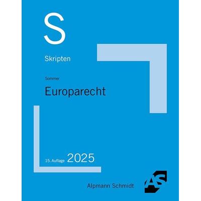 Skript Europarecht, Taschenbuch von Christian Sommer, Alpmann und Schmidt, 978-3-86752-897-9