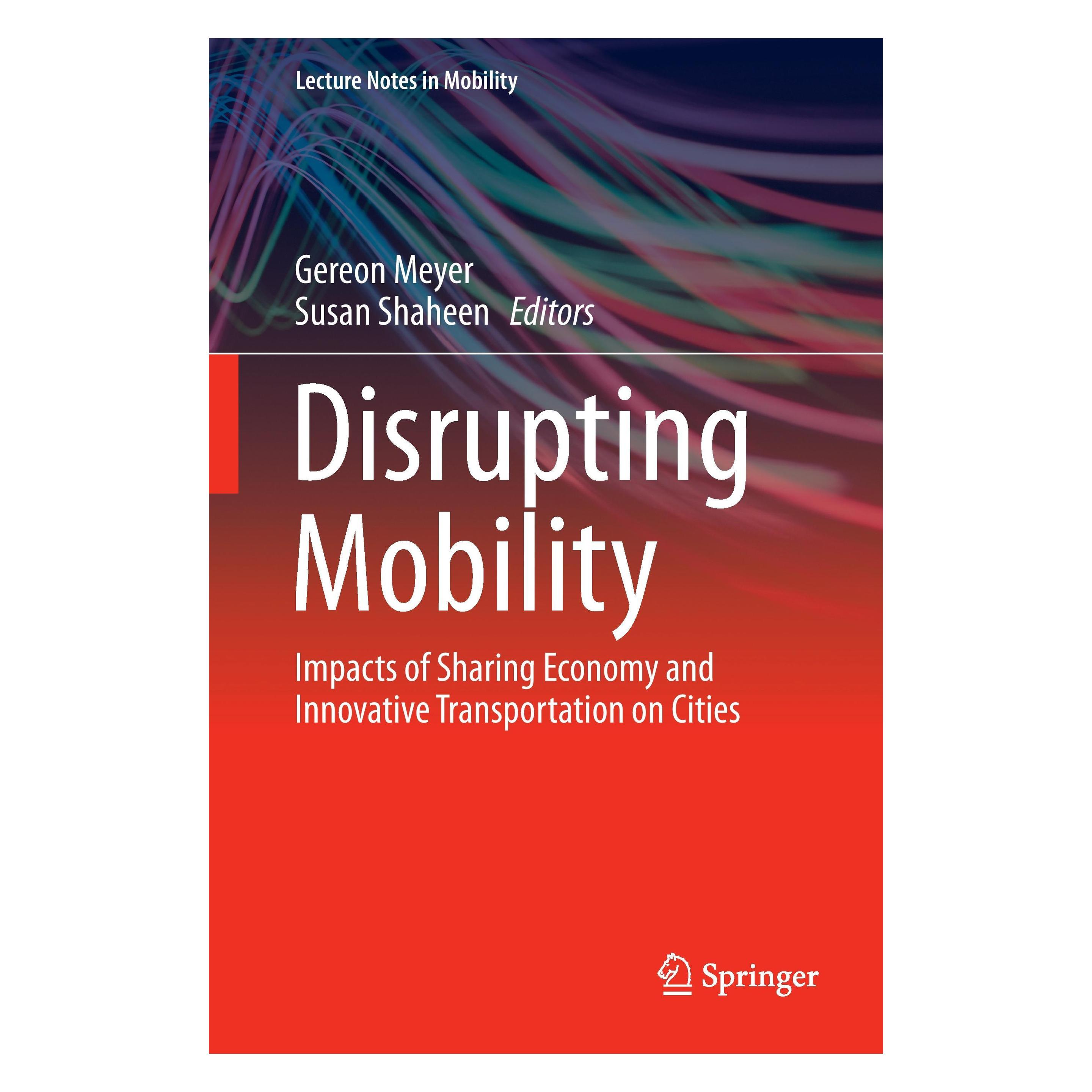 Springer Disrupting Mobility (Englisch, Hardcover, Gereon Meyer, Susan Shaheen) (9783319516011)