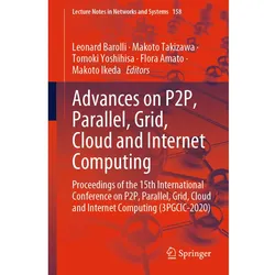 Advances on P2P, Parallel, Grid, Cloud and Internet Computing, Fachbücher
