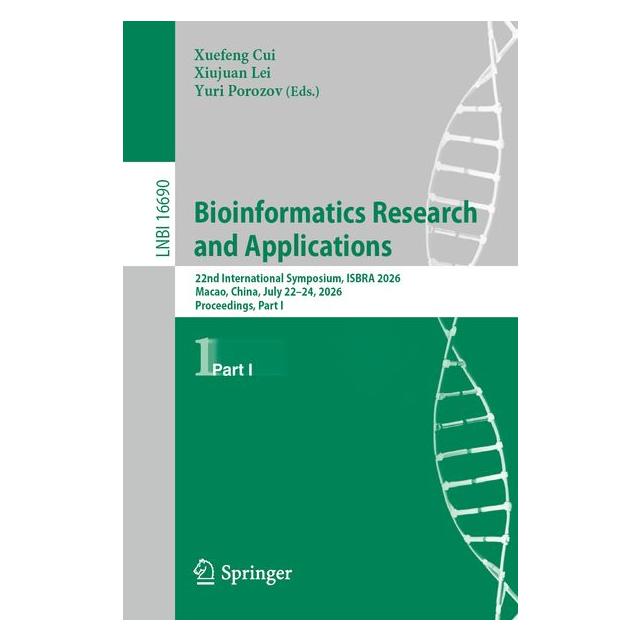 Springer Bioinformatics Research and Applications (Englisch, Softcover, Xiujuan Lei, Xuefeng Cui, Yuri Porozov) (72362899)