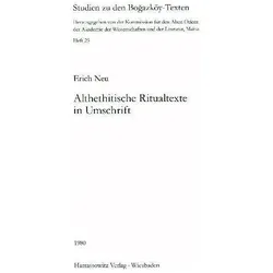 Neu:Althethitische Ritualtexte in Umsch, Fachbücher von Erich Neu