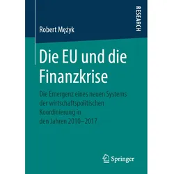Die EU und die Finanzkrise, Fachbücher von Robert Mezyk