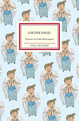Matthias Reiner - Lob der Engel (Insel-Bücherei) - Preis vom 18.10.2026 19:22:15 h