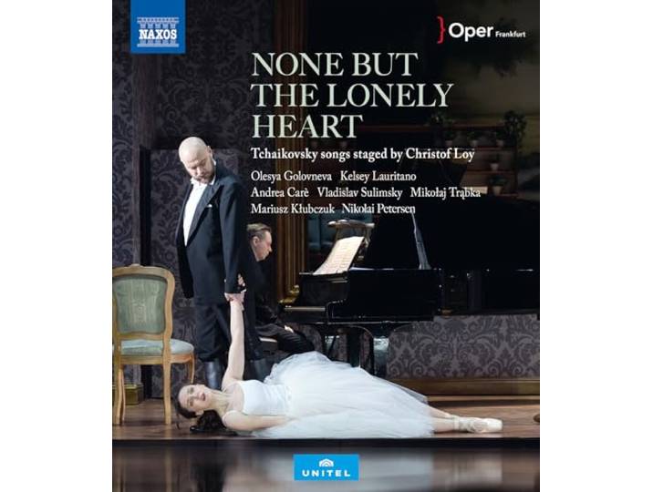 Pyotr Ilyich Tchaikovsky: None but the Lonely Heart