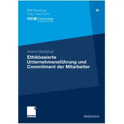 Ethikbasierte Unternehmensführung und Commitment der Mitarbeiter, Fachbücher von Ariane Westphal