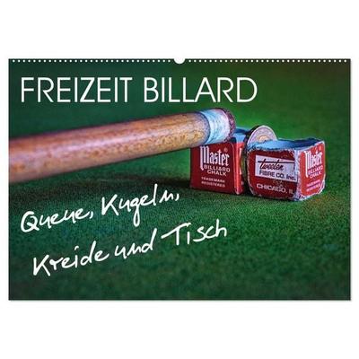 Freizeit Billard - Queue, Kugeln, Kreide und Tisch (Wandkalender 2027 DIN A2 quer), CALVENDO Monatskalender