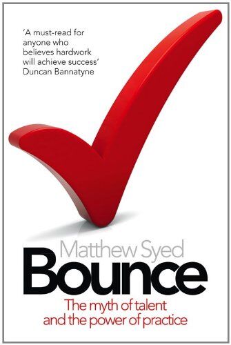 Matthew Syed - Bounce: The myth of talent and the power of practice - Preis vom 14.10.2026 23:07:16 h