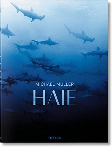 Philippe Cousteau - Michael Muller. Haie. Auge in Auge mit den gefährdeten Räubern der Meere - Preis vom 11.10.2026 03:10:56 h