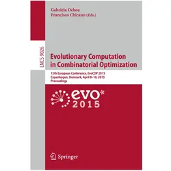 Evolutionary Computation in Combinatorial Optimization, Fachbücher von Gabriela Ochoa, Francisco Chicano