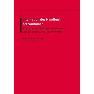 Internationales Handbuch der Vornamen, Taschenbuch von Otto Nüssler, Verlag für Standesamtswesen, 978-3-8019-5705-6