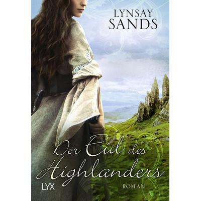 Der Eid des Highlanders, Taschenbuch von Lynsay Sands, LYX, 978-3-7363-0980-7