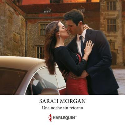 Una noche sin retorno - Sarah Morgan, Audio, 9788410623880