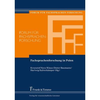 Fachsprachenforschung in Polen, Taschenbuch von , Frank & Timme, 978-3-7329-0211-8