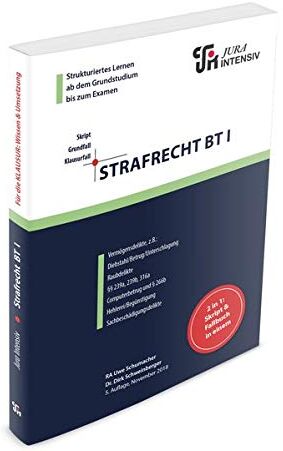 Uwe Schumacher - Strafrecht BT I: Wissen - Fälle - Klausurhinweise - Preis vom 12.10.2026 11:37:12 h