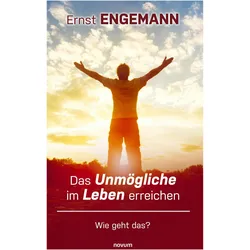 DasUnmöglicheimLebenerreichen, Fachbücher von Ernst Engemann