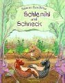 Susanne Laschütza - Schlemihl und Schneck - Preis vom 14.10.2026 23:07:16 h