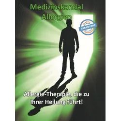 Medizinskandal Allergien (Buch) - Thomas Chrobok - Vitaminum ProLife Verlag