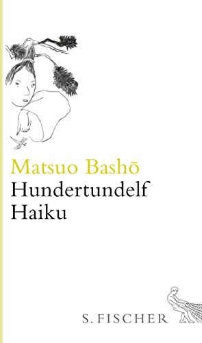 Basho Matsuo - Hundertundelf Haiku: Gedichte - Preis vom 17.10.2026 19:25:27 h