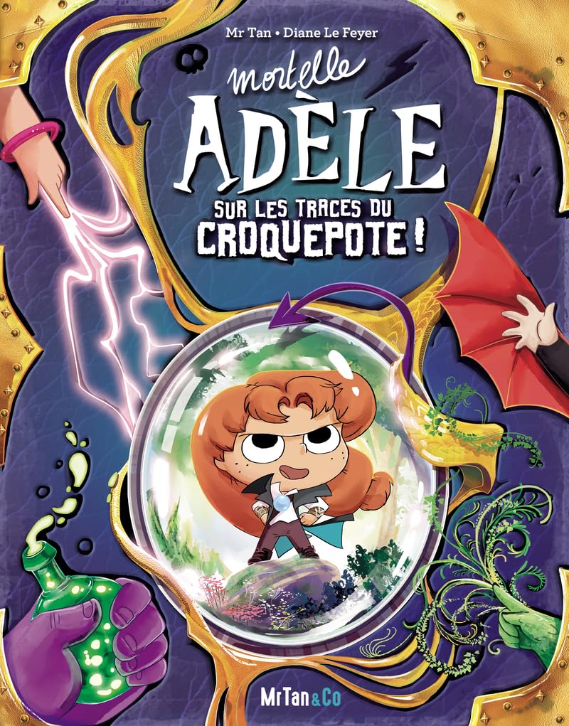Mortelle Adèle. Mortelle Adèle sur les traces du Croquepote ! - Preis vom 09.10.2026 07:28:09 h