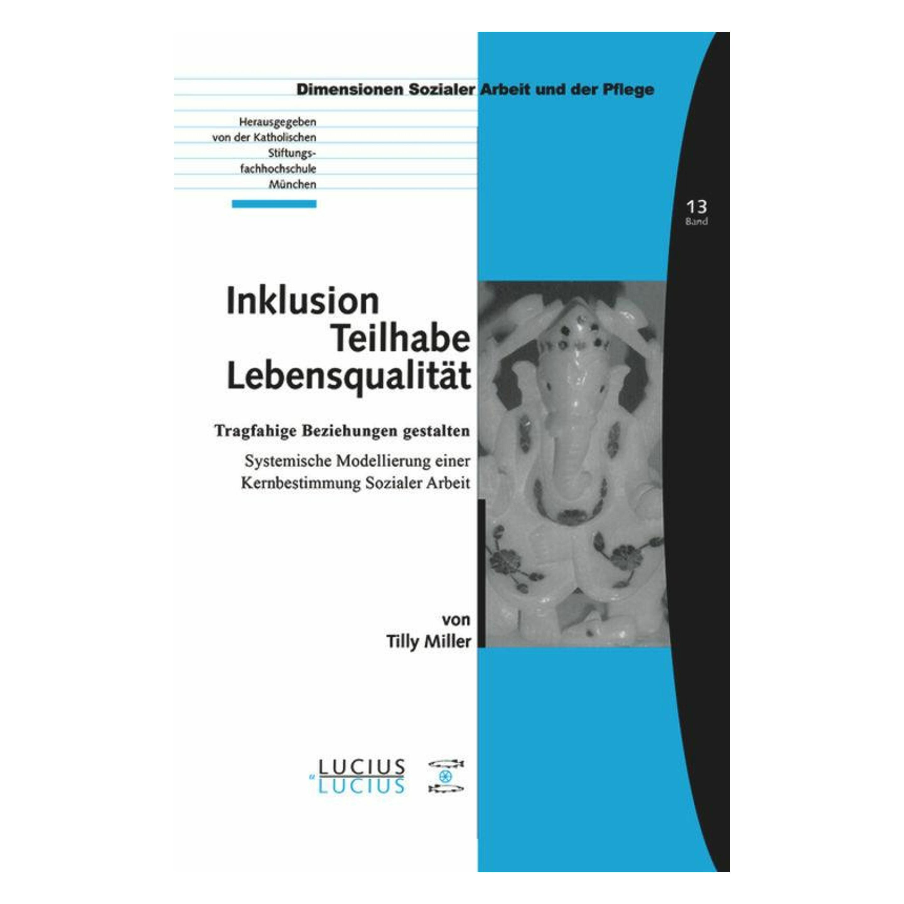 Lucius + Lucius Inklusion - Teilhabe - Lebensqualität (Deutsch, Tilly Miller, 2012) (7298789)