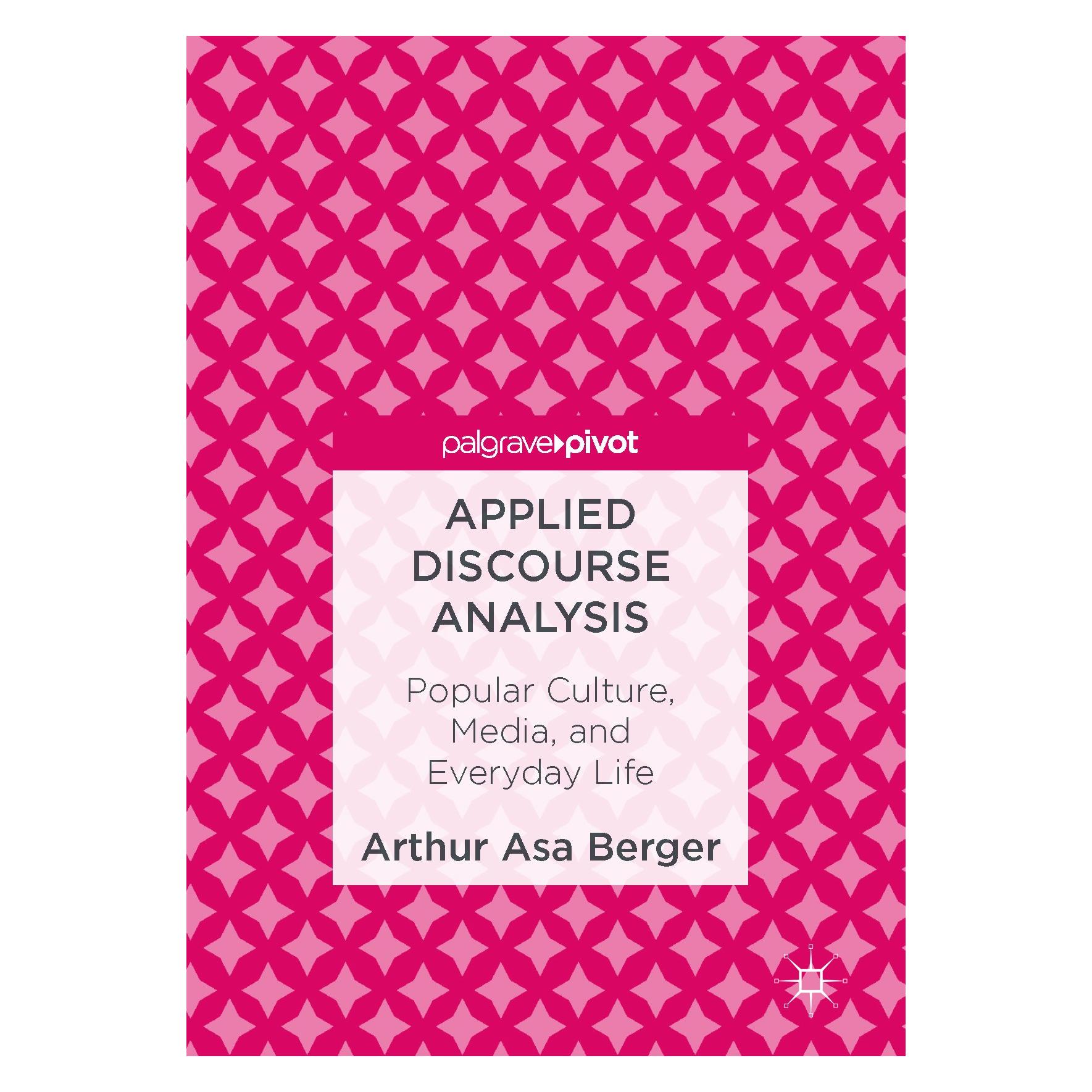 Springer Berger:Applied Discourse Analysis (Englisch, Hardcover, Arthur A. Berger, Arthur Asa Berger) (9783319471808)