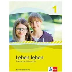 Leben leben. Schülerbuch Klasse 5/6. Ausgabe Nordrhein-Westfalen ab 2017, Schulbücher