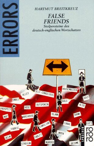 Hartmut Breitkreuz - False Friends. Stolpersteine des deutsch-englischen Wortschatzes. - Preis vom 14.10.2026 23:07:16 h