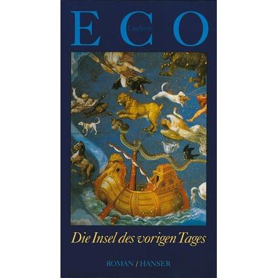 Die Insel des vorigen Tages, Gebundene Ausgabe von Umberto Eco, Carl Hanser, 978-3-446-25379-7