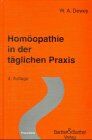 W. A. Dewey - Homöopathie in der täglichen Praxis - Preis vom 19.10.2026 19:33:35 h