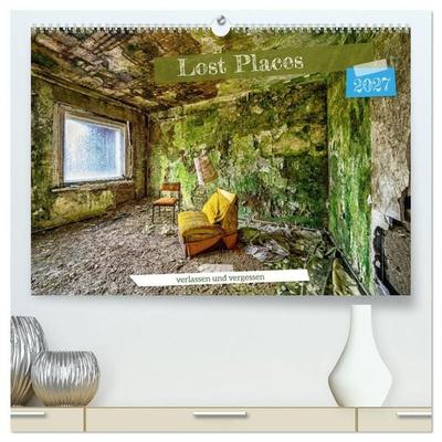 Lost Places - verlassen und vergessen (hochwertiger Premium Wandkalender 2027 DIN A2 quer), Kunstdruck in Hochglanz