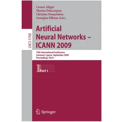 Artificial Neural Networks -- ICANN 2009, Fachbücher von Georgios Ellinas, Marios M. Polycarpou, Christos Panayiotou, Cesare Alippi