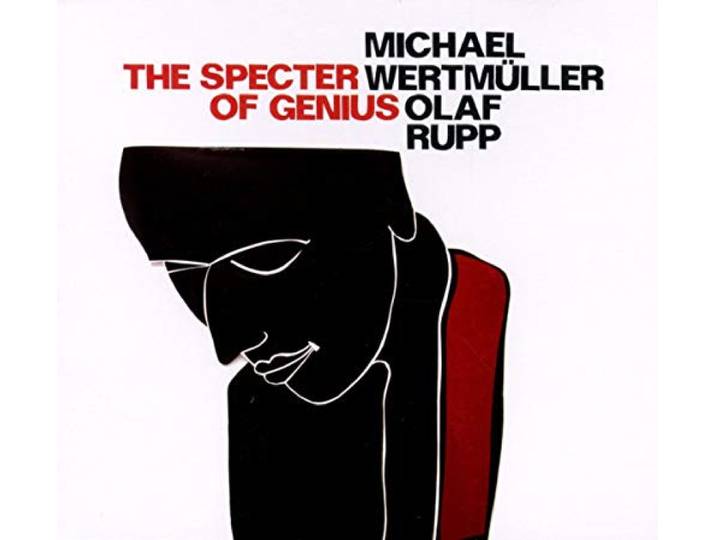 Wertmuller/Rupp - The Specter Of Genius