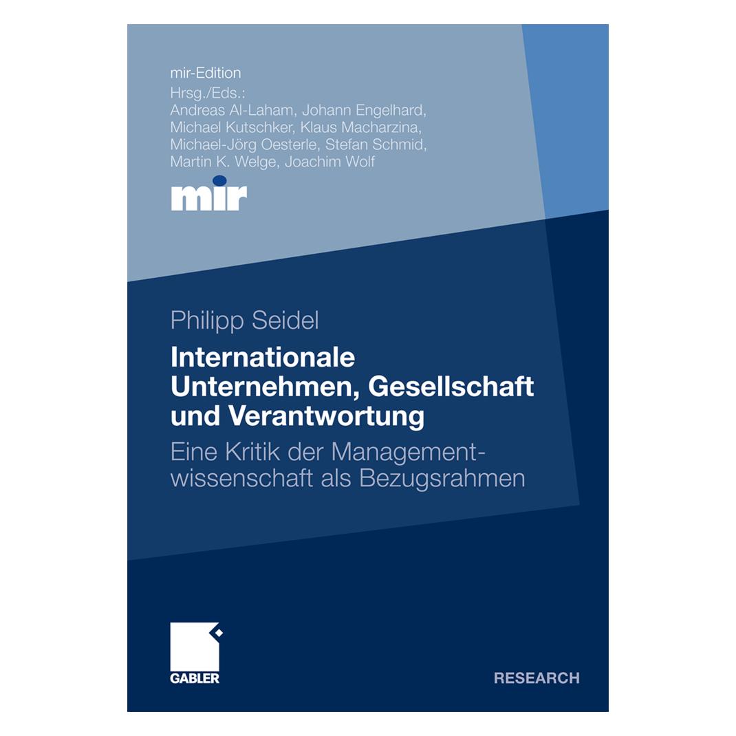 Gabler Internationale Unternehmen, Gesellschaft und Verantwortung (Deutsch, Softcover, Philipp Seidel) (55397326)