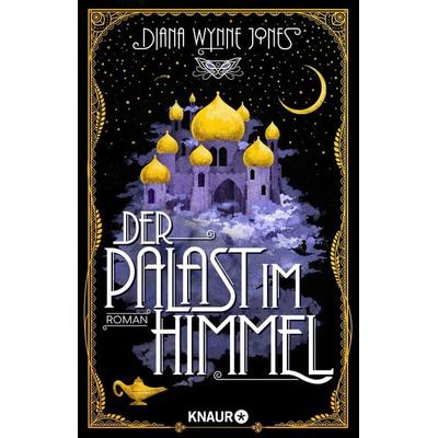 Der Palast im Himmel, Taschenbuch von Diana Wynne Jones, Knaur Taschenbuch, 978-3-426-52539-5