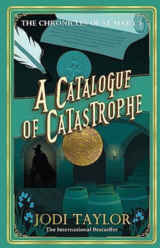Jodi Taylor - A Catalogue of Catastrophe - Preis vom 09.10.2026 07:28:09 h