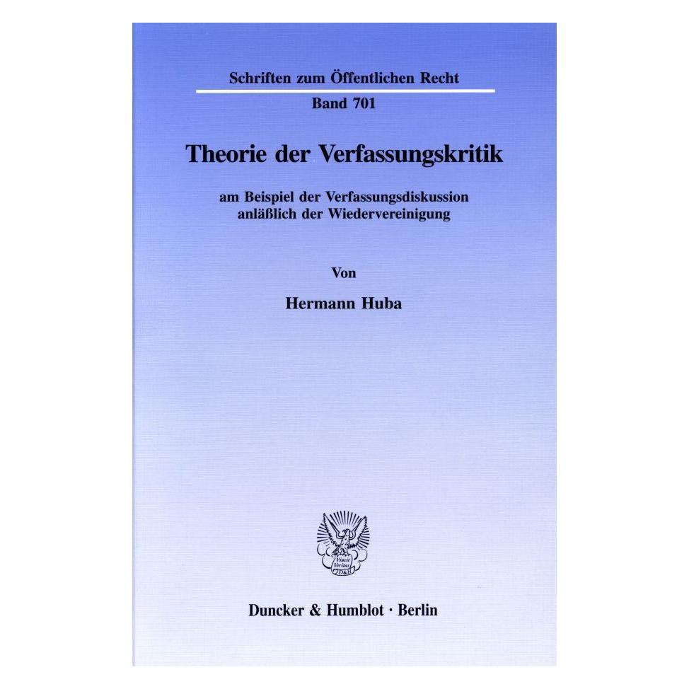 Duncker & Humblot Theorie der Verfassungskritik (Deutsch, Softcover, Hermann Huba) (55187884)