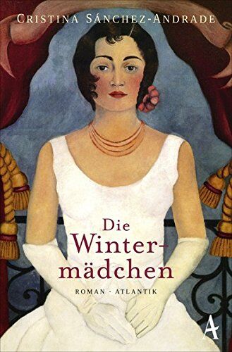 Cristina Sánchez-Andrade - Die Wintermädchen - Preis vom 10.10.2026 11:48:34 h