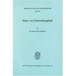 Dauer von Untersuchungshaft., Fachbücher von Thomas Peter Carstensen