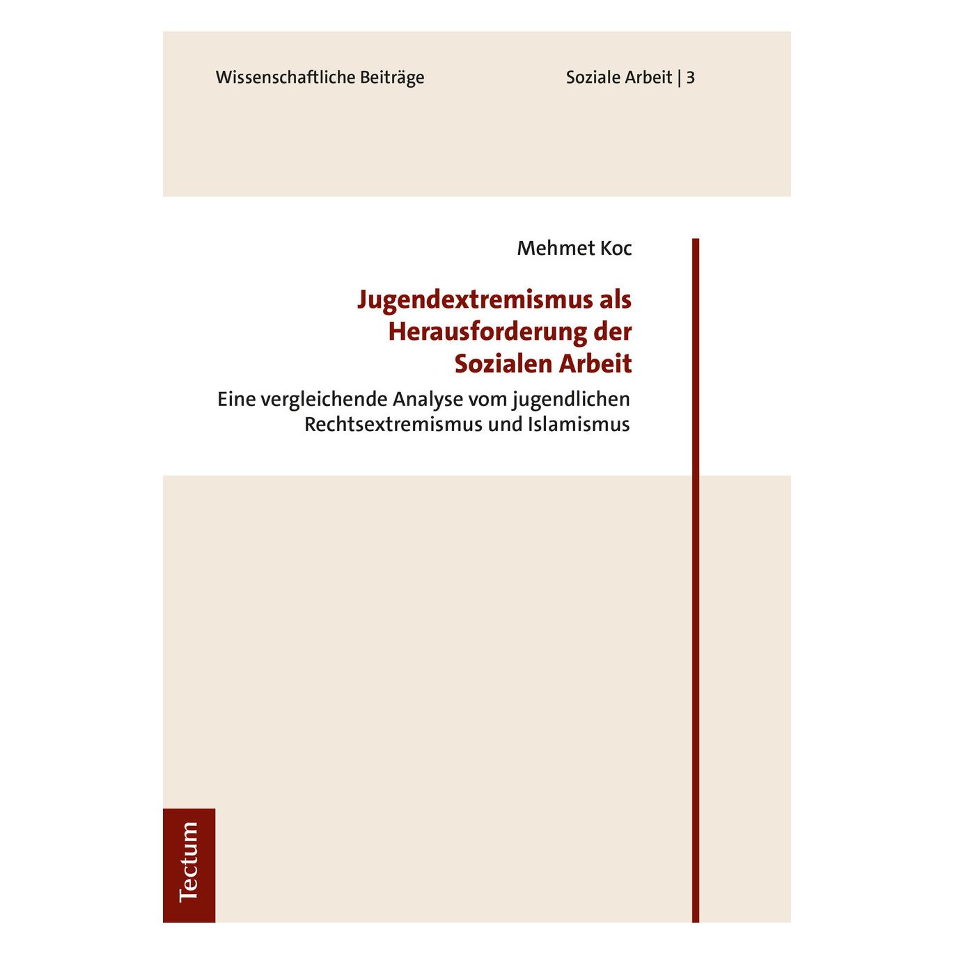 Tectum Koc:Jugendextremismus als Herausforderu (Deutsch, Softcover, Mehmet Koc) (35179747)