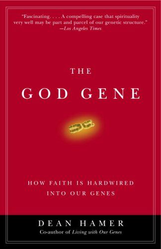 Hamer, Dean H. - The God Gene: How Faith Is Hardwired into Our Genes - Preis vom 09.10.2026 07:28:09 h