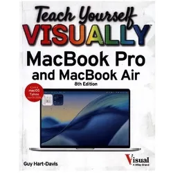 Teach Yourself VISUALLY MacBook Pro and MacBook Air, Ratgeber von Guy Hart-Davis