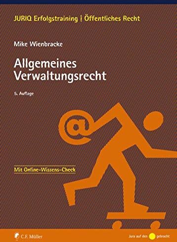 Mike Wienbracke - Allgemeines Verwaltungsrecht (JURIQ Erfolgstraining) - Preis vom 06.10.2026 07:26:00 h