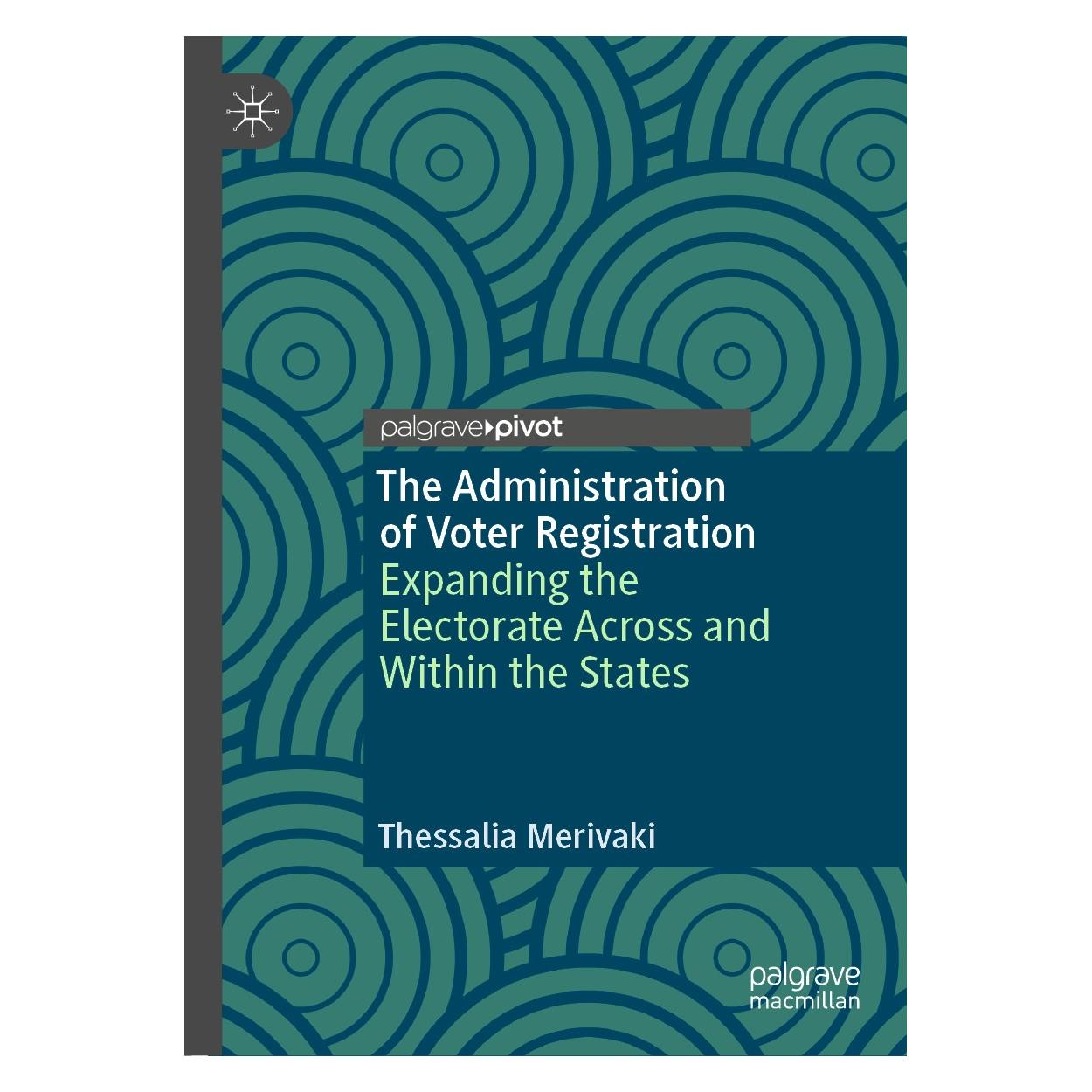Springer Merivaki:The Administration of Voter Re (Englisch, Hardcover, Thessalia Merivaki) (9783030480585)