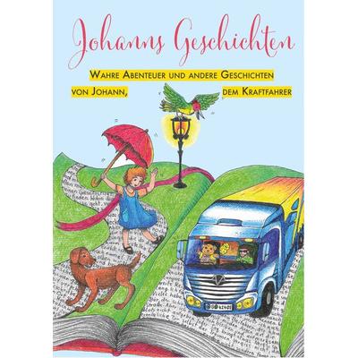 Johanns Geschichten, Taschenbuch von Johannes Beichl, LöwenStern Verlag, 978-3-945542-53-8