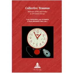 Collective Traumas, Fachbücher von Conny Sundholm Mithander, Conny Mithander, John Sundholm, Maria Holmgren Troy