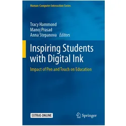 Inspiring Students with Digital Ink, Fachbücher von Manoj Prasad, Tracy Hammond, Anna Stepanova