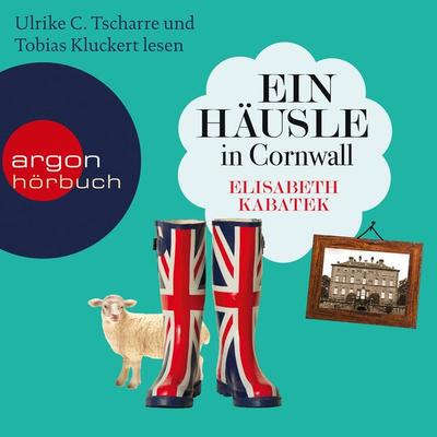 Ein Häusle in Cornwall - Elisabeth Kabatek, Audio, 9783732412655